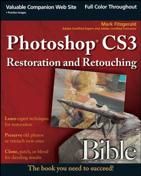 Wiley Photoshop CS3 Restoration and Retouching Bible 489pages software manual