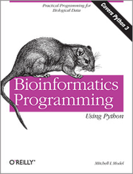 O'Reilly Bioinformatics Programming Using Python 528pages software manual