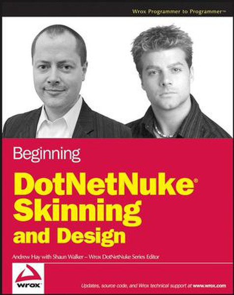 Wiley Beginning DotNetNuke Skinning and Design 432pages software manual