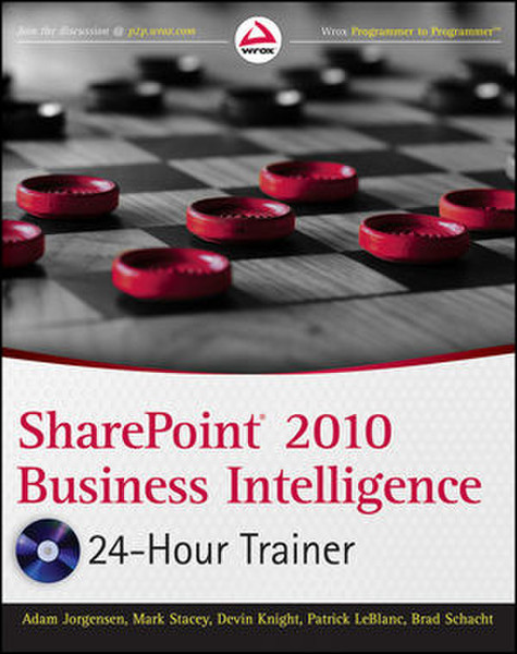 Wiley SharePoint 2010 Business Intelligence 24-Hour Trainer 432Seiten Software-Handbuch